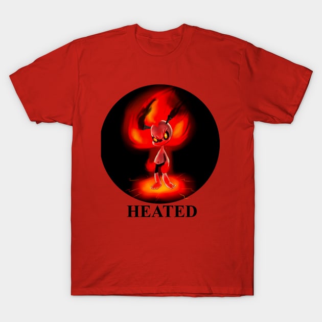 Be Heated (GRIMLANDS) T-Shirt by madtownstudio3000